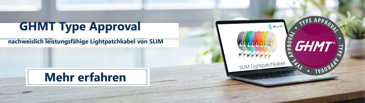 GHMT Type Approval für SLIM Lightpatchkabel – nachweislich leistungsfähig (TRIOTRONIK)